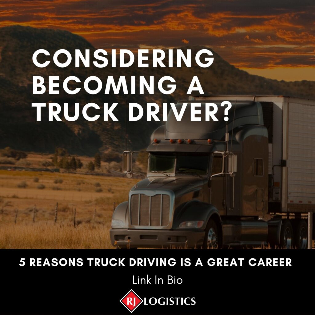 5 Reasons Truck Driving Is A Great Career Choice