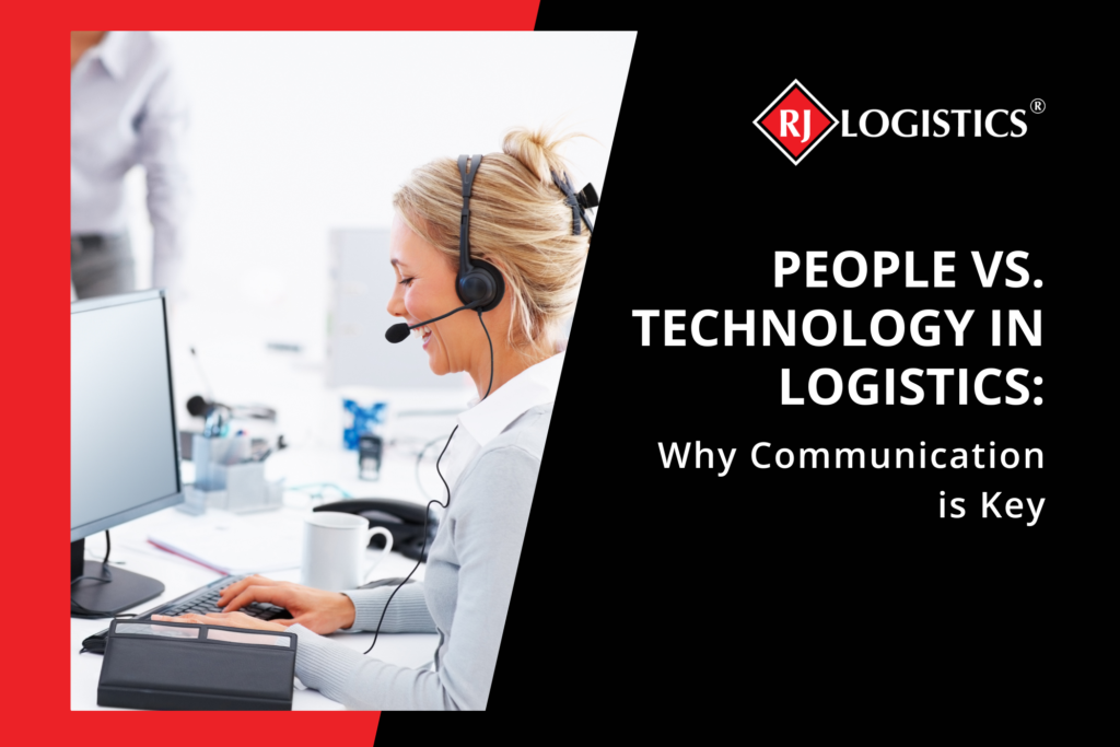 People vs. Technology in Logistics: Why Communication is Key