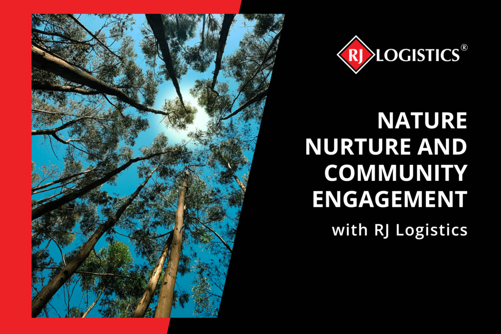 Nature Nurture and Community Engagement with RJ Logistics