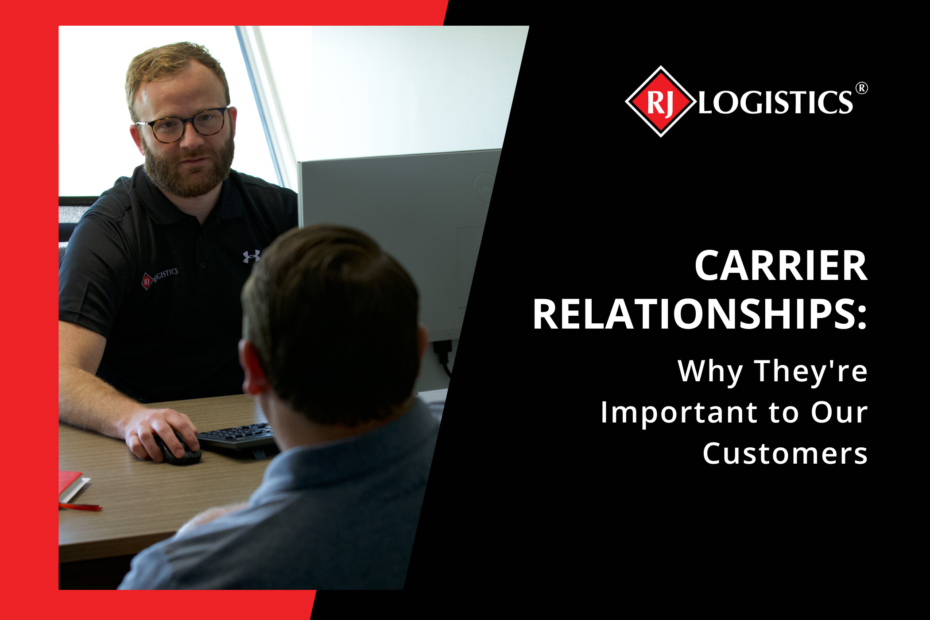 Carrier Relationships: Why They're Important to Our Customers: lower price, RJ Logistics, Logistic provider, communication, shipping Meta Description: RJ Logistics values its provider carrier relationships and vets quality shipping carriers.